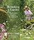 Remaking a Garden- The Lask...