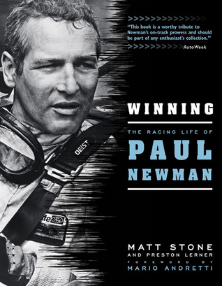 Winning: The Racing Life of Paul Newman (Paperback)