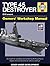 Royal Navy Type 45 Destroyer Manual - 2010 onward by Jonathan Gates