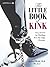The Little Book of Kink: Sexy Secrets for Thrilling Over-the-Edge Pleasure