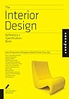 The Interior Design Reference & Specification Book: Everything Interior Designers Need to Know Every Day The Interior Design Reference & Specification Book: Everything Interior Designers Need to Know Every Day