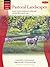 Walter Foster How to Draw & Paint Oil & Acrylic Pastoral Landscapes Book