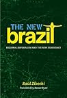 The New Brazil: Regional Imperialism and the New Democracy