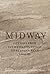 Midway: Letters from Ian Ha...