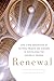 Renewal by Anne Hendershott