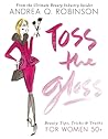 Toss the Gloss: B...