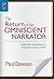 The Return of the Omniscient Narrator by Paul  Dawson