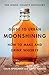 Kings County Distillery Guide to Urban Moonshining