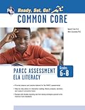 Common Core: PARCC® ELA/Literacy Assessments, Grades 6-8