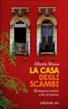 La casa degli scambi