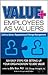 Value+ Employees as Valuers