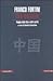 Asia Maggiore: Viaggio nella Cina e altri scritti