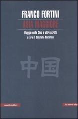 Asia Maggiore: Viaggio nella Cina e altri scritti (Paperback)