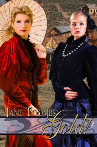 Gold! (Kindle Edition)