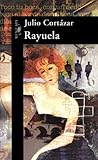 Rayuela by Julio Cortázar