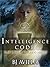 INTELLIGENCE CODE (Book 1. Arena of Great Heroes)