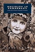 Holidays at Pemberley or Third Encounters: A Tale of Less Pride & Prejudice Concludes