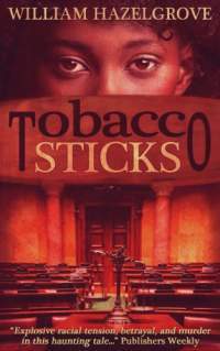 Tobacco Sticks (Southern Mysteries)