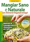 Mangiar sano e na...
