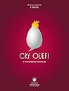 Cry Ouef!