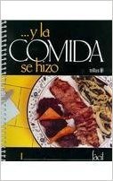 Y la comida se hizo: equilibrada