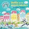 Steffie en de mislukte inbrekers by Jacques Vriens