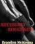 Necessary Roughness
