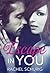 Escape In You (Escape, #1)