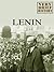 Lenin: A Very Brief History