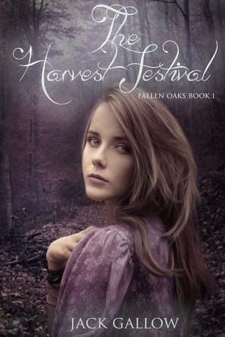 The Harvest Festival (Fallen Oaks, #1)