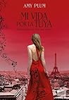 Mi vida por la tuya by Amy Plum