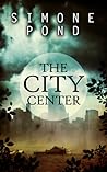The City Center by Simone Pond