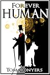 Forever Human Forever Human