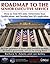 Roadmap to the Senior Executive Service: How to Find SES Jobs, Determine Your Qualifications, and Develop Your SES Application (CareerPro Global's 21st Century Career)