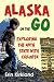 Alaska on the Go: Exploring the 49th State with Children