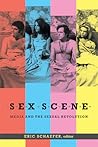Sex Scene: Media and the Sexual Revolution