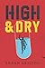 High and Dry by Sarah Skilton