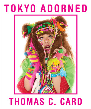 Tokyo Adorned (Hardcover)