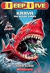Kraya the Blood Shark by Adam Blade