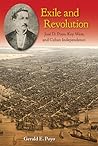Exile and Revolution: José D. Poyo, Key West, and Cuban Independence