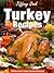 Turkey Recipes - Delicious Turkey Recipes For All Occasions