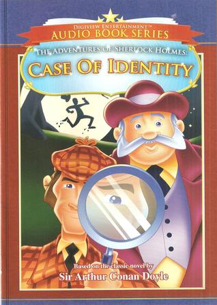 Case Of Identity: The Adventures of Sherlock Holmes