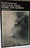 Mientras nieva sobre los cedros by David Guterson