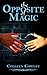The Opposite of Magic