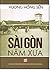 Sài Gòn Năm Xưa