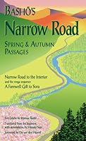 Basho's Narrow Road: Spring and Autumn Passages
