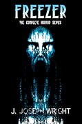Freezer: The Complete Horror Series