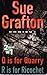 Q is for Quarry & R is for Ricochet by Sue Grafton