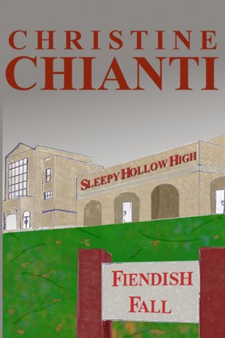 Fiendish Fall (Sleepy Hollow High)