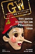 Den sanna historien om Pinocchios näsa